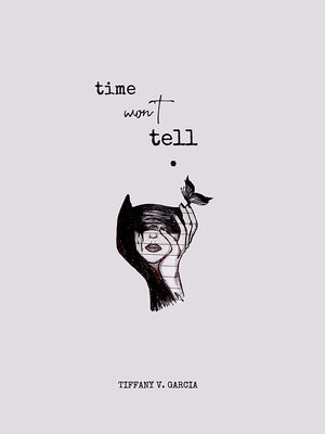 cover image of Time Won't Tell.